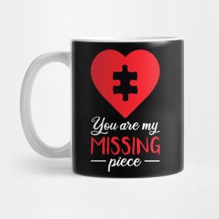 Romantic  You Are My Missing Piece  Couple Mug